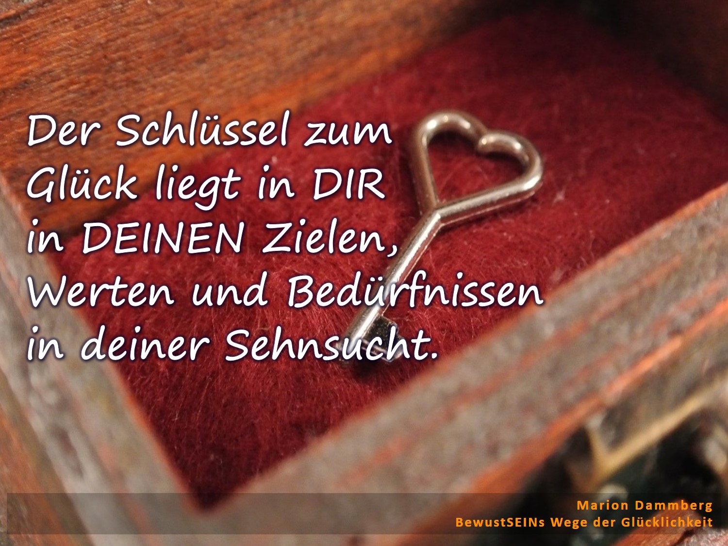 Der Schlüssel zu Glück liegt in dir ⋆ Marion Dammberg BewusstSEINs