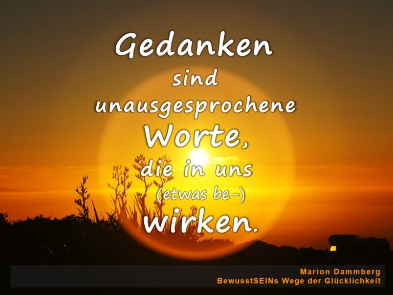 Positives Denken so ein Quatsch
