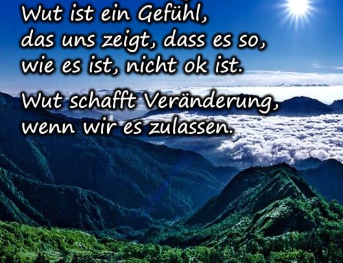 Ärger und Wut – diese ungeliebten Gefühle